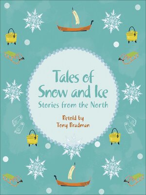 cover image of Tales of Snow and Ice